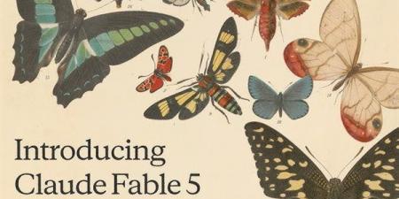 أمريكا ترفع القيود عن نماذج أنثروبيك، عودة Claude Fable 5 وClaude Mythos 5 عالميا